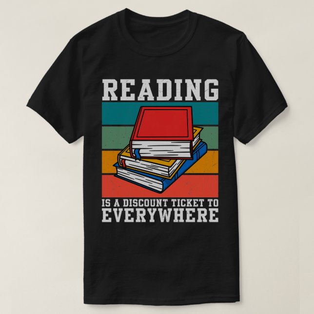 Att läsa är en rabatt biljett till hela bok t shirt (Design framsida)