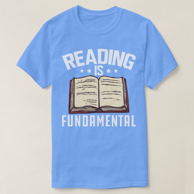 Att läsa är grundläggande för oss t shirt (Design framsida)