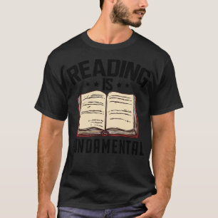 Att läsa är grundläggande t shirt