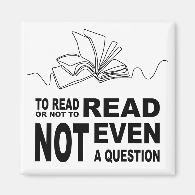 Att läsa eller inte läsa magnet (Framsidan)