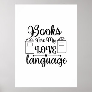 Att läsa konst Bokar är mitt Kärlek språk Poster