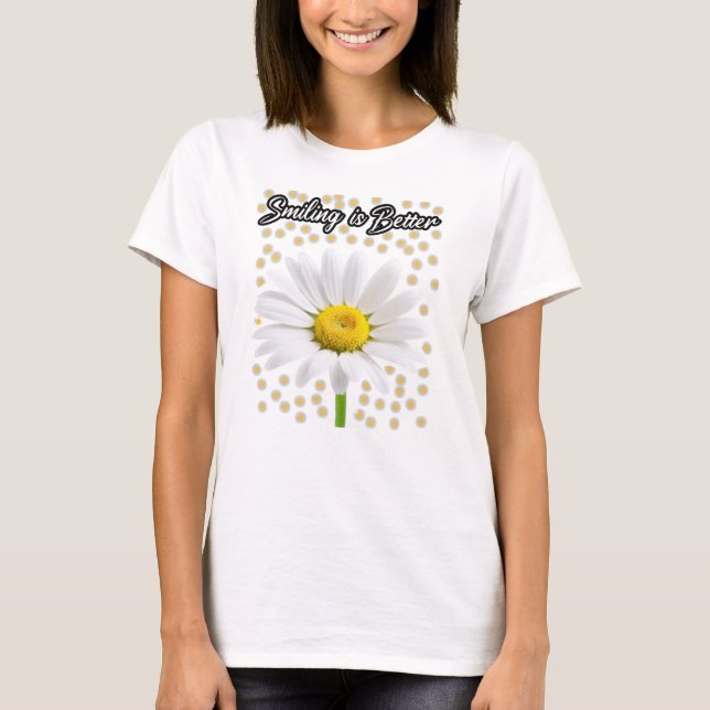 Att le är bättre t shirt (Framsida)