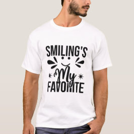 Att le är min favorit, leende är min favorit t shirt
