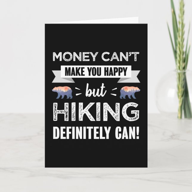 Att leka gör dig till lycklig Funny Hiker Gift Kort (Framsida)