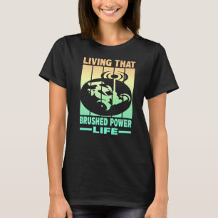 Att leva den där borstad Power Life RC-bilen T Shirt