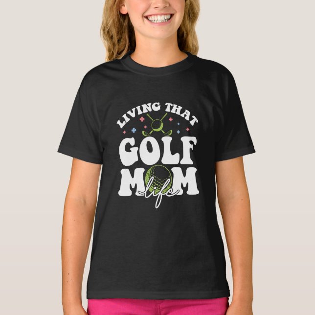 Att leva Golf Mamma Life, Sport Golf Loving Mamma T Shirt (Framsida)