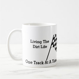 Att leva smutsigt liv kaffemugg