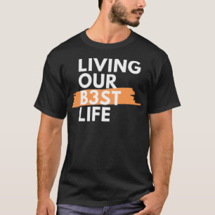 Att leva vårt bästa trouple life Polyamory T Shirt