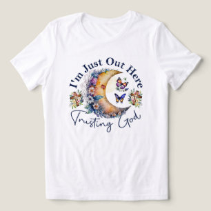 Att lita på Gud, Måne, blommor och fjärilar T Shirt