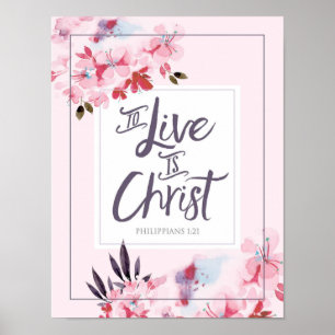 Att Live är Kristus Art-utskrift Poster