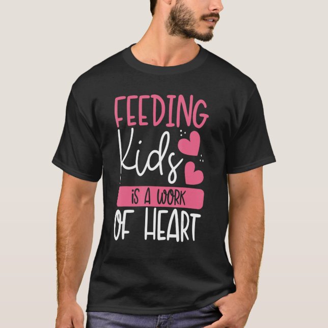 Att mata barn är ett hjärtearbete 2013. t shirt (Framsida)