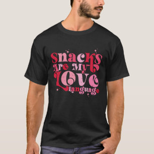 att matsnacks med humor är mitt kärlek-språk t shirt