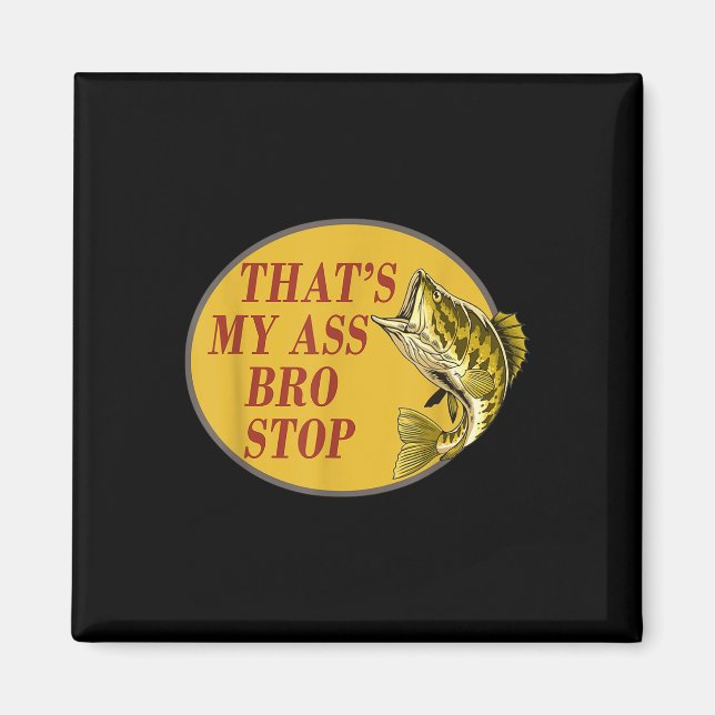 Att min Bro slutar att fiska Magnet (Framsidan)