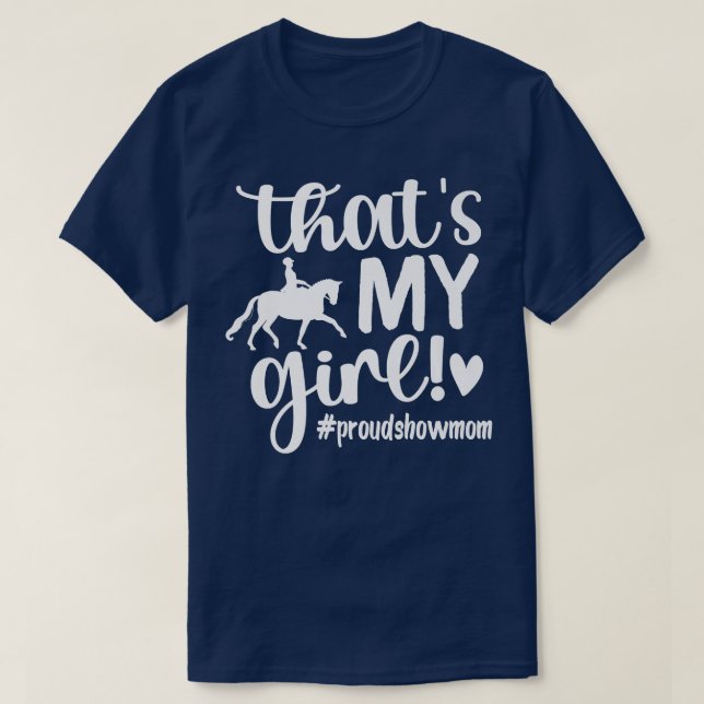 Att min flickas stolta häst visar Equestrian Moth  T Shirt (Design framsida)