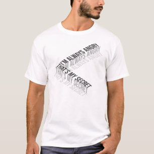 Att min hemliga Im-Arg alltid T-Shirt