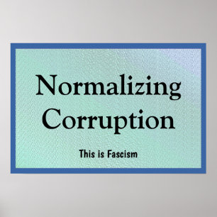 Att normalisera korruption poster