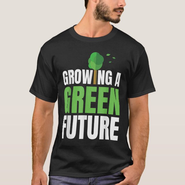 Att Odla En Grön Framtid Miljöskydd Ea T Shirt (Framsida)