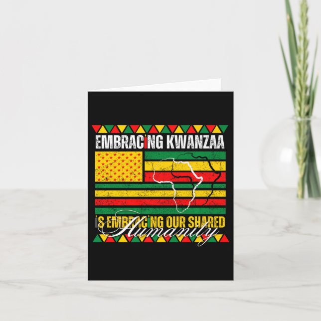 Att omfamna Kwanzaa är vår delade mänsklighet afri Kort (Framsida)