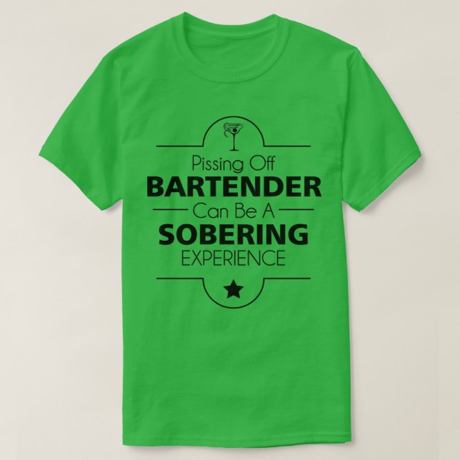 Att plocka ut en Bartender-enhet kan vara en nykte T Shirt (Design framsida)