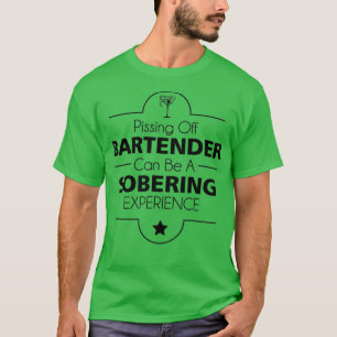 Att plocka ut en Bartender-enhet kan vara en nykte T Shirt
