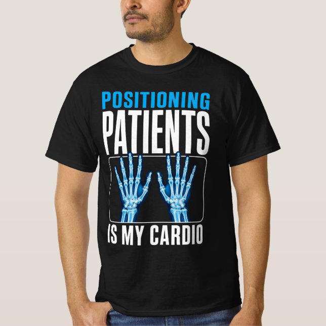 Att Positionera Patienter Är Min Kärlek Rolig Rönt T Shirt (Framsida)