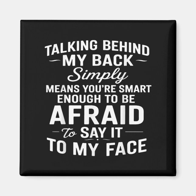 Att prata bakom ryggen på mina Elak är smart E Magnet (Framsidan)