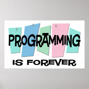 Att programmera är för evigt poster