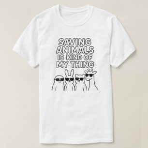Att rädda djur är en sorts sak t shirt