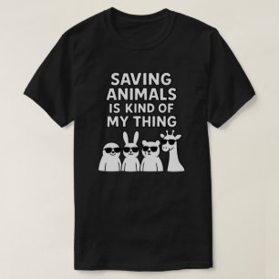 Att rädda djur är en sorts sak t shirt