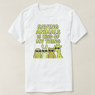 Att rädda djur är en sorts sak t shirt