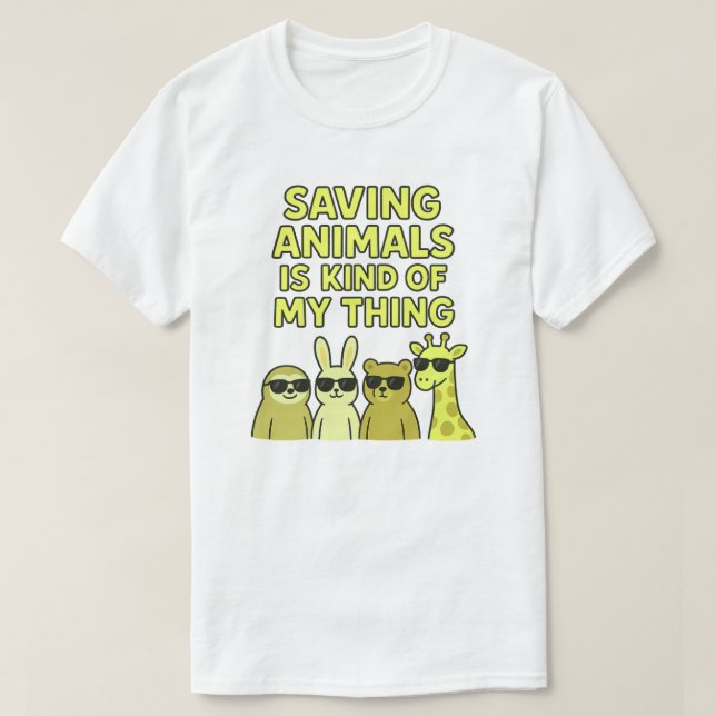 Att rädda djur är en sorts sak t shirt (Design framsida)