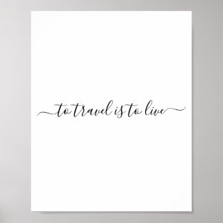 Att resa är att leva - enkelt resecitat poster