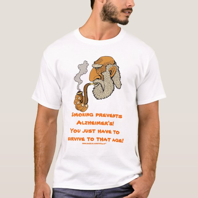 Att röka förhindrar Alzheimers rolig t-skjorta T-shirt (Framsida)