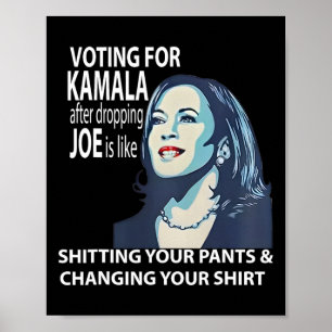 Att rösta för Kamala efter att ha släppt Joe är so Poster
