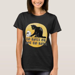 Att rulla eller inte rulla Shakespeare-katt med sk T Shirt