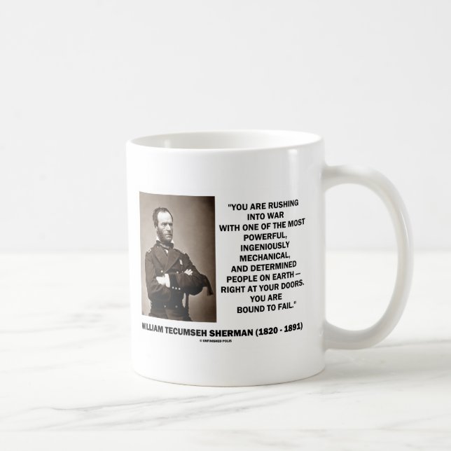 Att rusa in i krig är dömt att misslyckas Sherman- Kaffemugg (Höger)