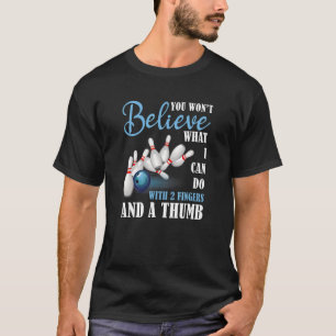 Att säga vad jag kan göra med två Fingrar T Shirt