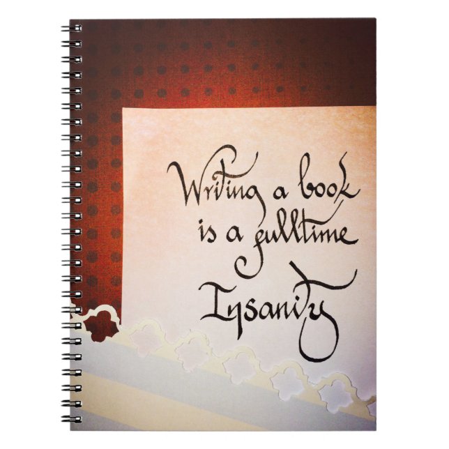 Att skriva ett bok är en fullt-olycka anteckningsbok (Framsidan)