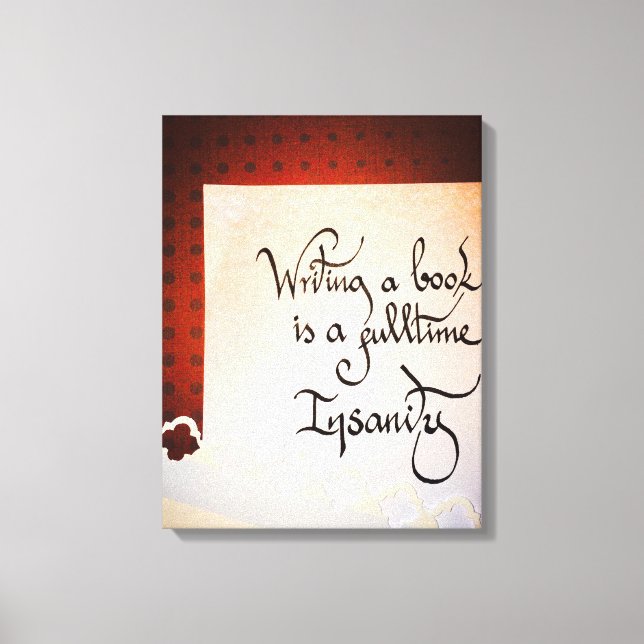 Att skriva ett bok är en fullt-olycka canvastryck (Framsida)