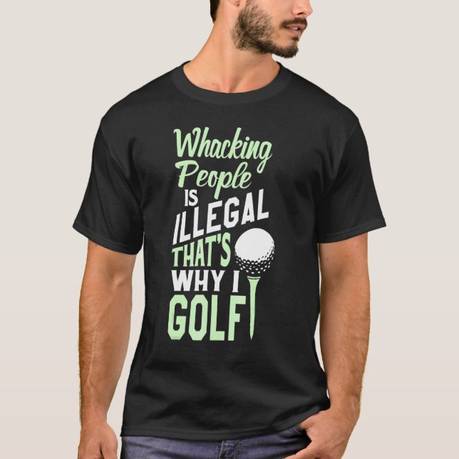 Att slå folk är olagligt därför jag Golf-Desi T Shirt (Framsida)