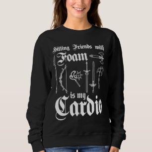 Att Slå Kompisar Med Skum Är Min Konditionsträning T Shirt
