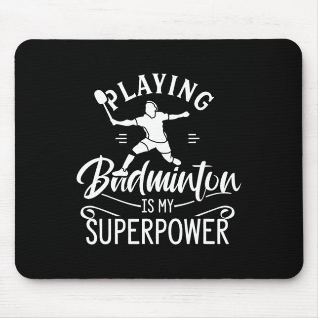 Att spela Badminton är min supermaktsfärja Musmatta (Framsidan)