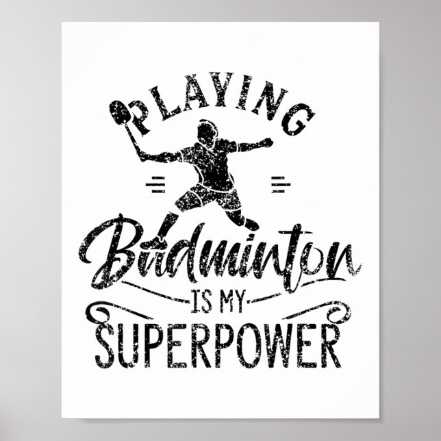 Att spela Badminton är mitt supermaktsspelare Shu Poster (Framsidan)