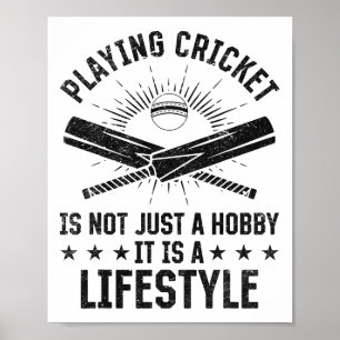 Att spela cricket är inte bara en hobby poster
