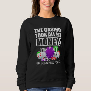Att spela kasinot tog alla mina pengar i Kärlek T Shirt