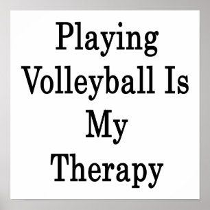 Att spela volleyball är min terapi poster