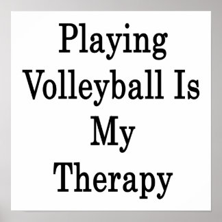Att spela volleyball är min terapi poster
