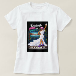 Att springa på kaos och bröllopsracet kaffe t shirt