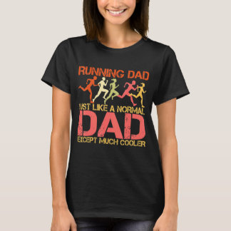 Att springa Pappa precis som ett normalt Pappa, me T Shirt