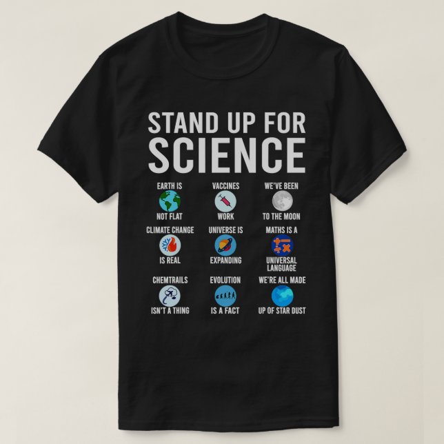 Att stå upp för den vetenskapliga världen är inte  t shirt (Design framsida)